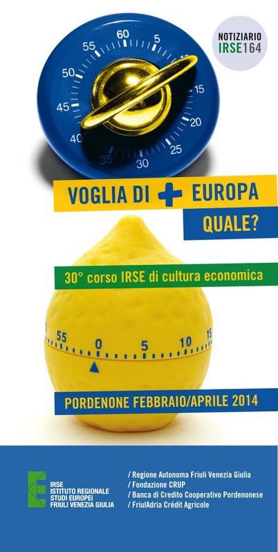 Voglia di più Europa. Quale?