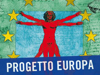 Progetto Europa. Integrazione o implosione?