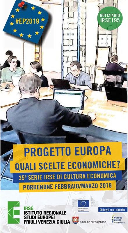 Progetto Europa
Quali scelte economiche?