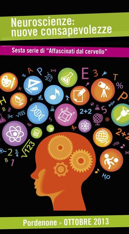 Neuroscienze per nuove consapevolezze