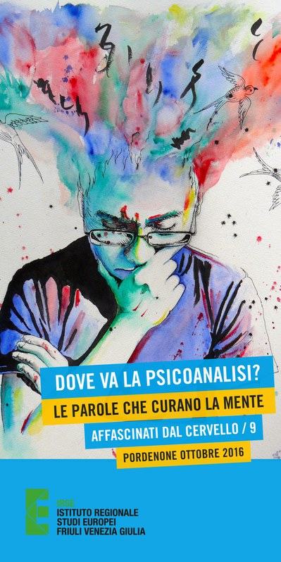 Dove va la psicoanalisi?
Le parole che curano la mente