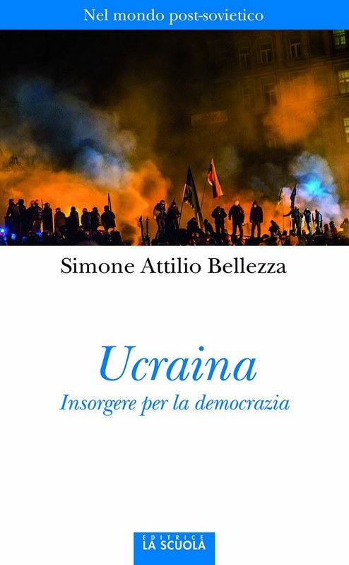 Ucraina. Insorgere per la democrazia. Introduzione