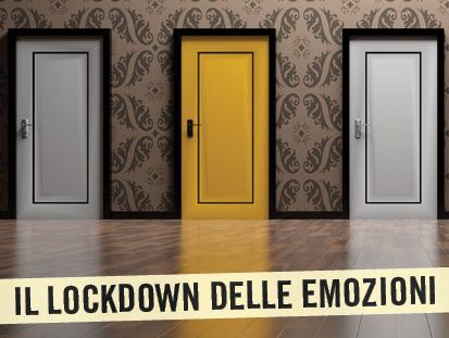 Il Lockdown delle emozioni