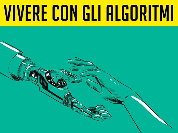 Vivere con gli algoritmi