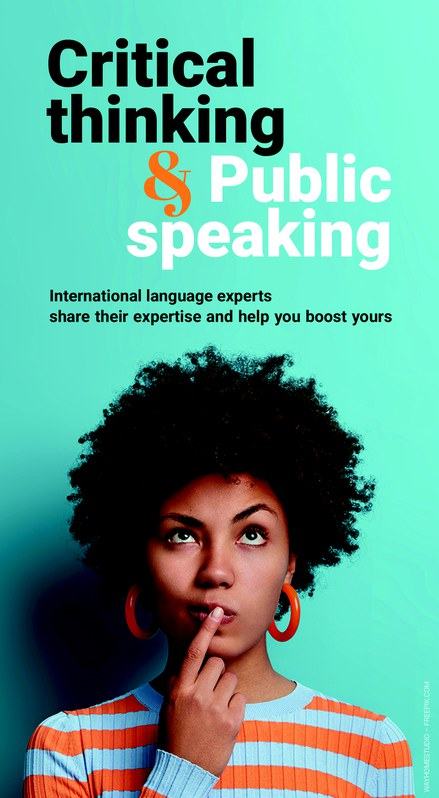 Critical Thinking
& Public Speaking